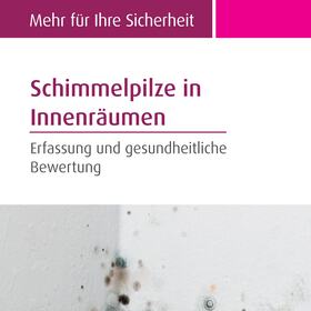Schimmelpilz in Innenräumen